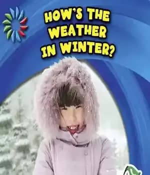 دانلود کتاب How’s the Weather in Winter? – هوا در زمستان چگونه است؟