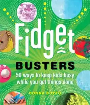 دانلود کتاب Fidget Busters: 50 Ways to Keep Kids Busy While You Get Things Done – Fidget Busters: 50 راه…