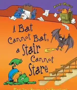 دانلود کتاب A Bat Cannot Bat, a Stair Cannot Stare: More about Homonyms and Homophones – خفاش نمی تواند خفاش،…