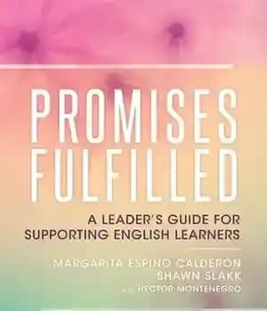 دانلود کتاب Promises Fulfilled: A Leader’s Guide for Supporting English Learners – وعده های محقق شده: راهنمای رهبر برای حمایت…