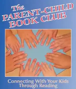 دانلود کتاب The Parent-Child Book Club: Connecting With Your Kids Through Reading – باشگاه کتاب والدین-کودک: ارتباط با کودکان از…