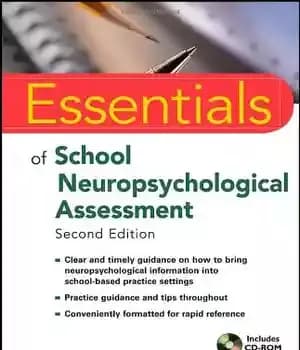 دانلود کتاب Essentials of School Neuropsychological Assessment – ملزومات ارزیابی عصبی روانی مدرسه