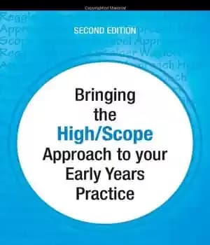 دانلود کتاب Bringing the High Scope Approach to your Early Years Practice (Bringing … to your Early Years Practice) –…