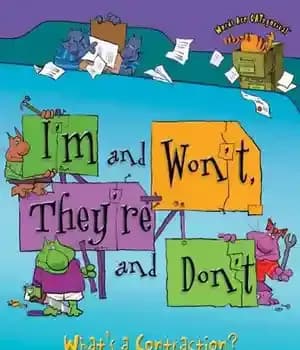 دانلود کتاب I’m and Won’t, They’re and Don’t: What’s a Contraction? (Words Are Categorical) – من هستم و نمی خواهم،…