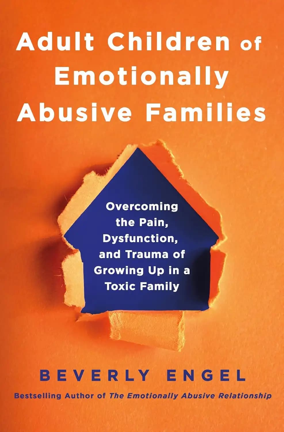 کتاب فرزندان بزرگسال خانوادههای دارای سوءاستفاده عاطفی (Adult Children of Emotionally Abusive Families) نسخه انگلیسی PDF | بورلی انگل