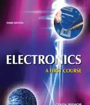 دانلود کتاب Electronics: A First Course, Third Edition – الکترونیک: دوره اول، ویرایش سوم
