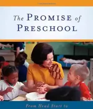 دانلود کتاب The Promise of Preschool: From Head Start to Universal Pre-Kindergarten – وعده پیش دبستانی: از شروع اولیه تا…
