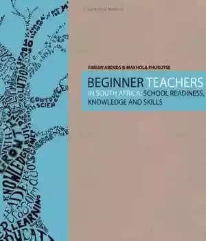 دانلود کتاب Beginner Teachers in South Africa: School Readiness, Knowledge and Skills – معلمان مبتدی در آفریقای جنوبی: آمادگی مدرسه،…
