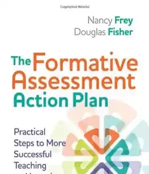 دانلود کتاب The Formative Assessment Action Plan: Practical Steps to More Successful Teaching and Learning – طرح اقدام ارزشیابی تکوینی:…