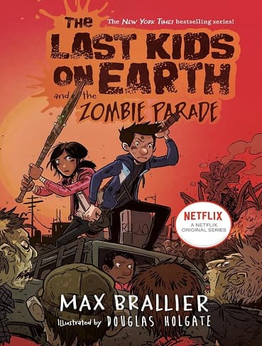کتاب The Last Kids on Earth and the Zombie Parade (The Last Kids on Earth Book 2) (زبان اصلی)