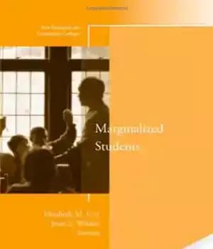 دانلود کتاب Marginalized Students: New Directions for Community Colleges, No. 155 (J-B CC Single Issue Community Colleges) issue 155 –…