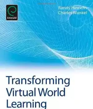 دانلود کتاب Transforming Virtual World Learning (Cutting-Edge Technologies in Higher Education) – تبدیل یادگیری دنیای مجازی (فناوری های پیشرفته در…