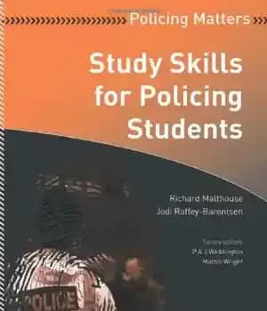 دانلود کتاب Study Skills for Policing Students (Policing Matters) – مهارت های مطالعه برای دانش آموزان پلیس (مسائل پلیسی)