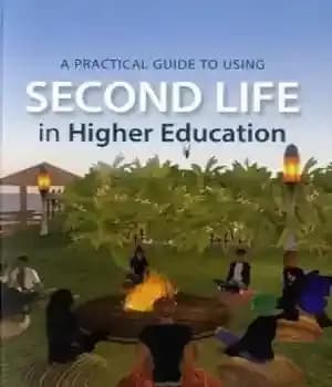 دانلود کتاب A Practical Guide to Using Second Life in Higher Education – راهنمای عملی استفاده از زندگی دوم در…