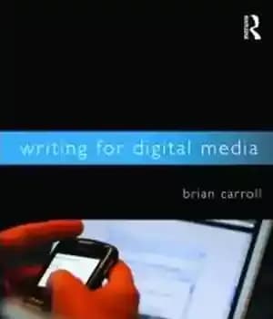 دانلود کتاب Writing for Digital Media – نوشتن برای رسانه های دیجیتال