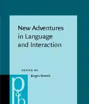 دانلود کتاب New Adventures in Language and Interaction – ماجراهای جدید در زبان و تعامل