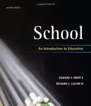 دانلود کتاب School: An Introduction to Education, Second Edition – مدرسه: درآمدی بر تعلیم و تربیت، چاپ دوم