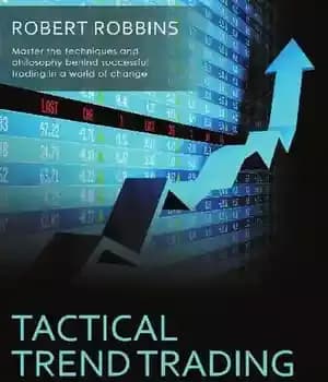 دانلود کتاب Tactical Trend Trading: Strategies for Surviving and Thriving in Turbulent Markets – : …
