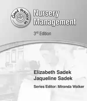 دانلود کتاب Good Practice in Nursery Management – تمرین خوب در مدیریت مهد کودک