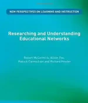 دانلود کتاب Researching and Understanding Educational Networks (New Perspectives on Learning and Instruction) – تحقیق و درک شبکه های آموزشی…