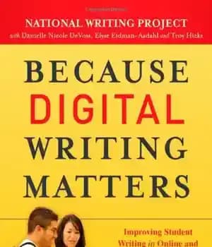 دانلود کتاب Because Digital Writing Matters: Improving Student Writing in Online and Multimedia Environments (National Writing Project) – از آنجا…