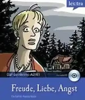 دانلود کتاب Freude, Liebe, Angst: DaF-Lernkrimi: Ein Fall fr Patrick Reich. Krimi-Lektre mit Hrbuch. Europischer Referenzrahmen: A2 B1 – فروید،…