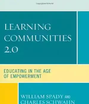 دانلود کتاب Learning Communities 2.0: Educating in the Age of Empowerment – جوامع یادگیری 2.0: آموزش در عصر توانمندسازی