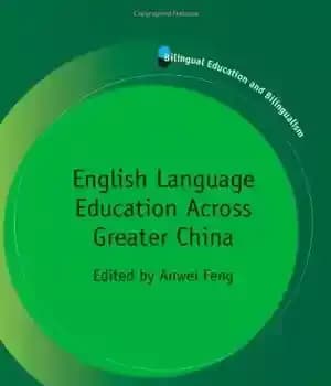 دانلود کتاب English Language Education Across Greater China – آموزش زبان انگلیسی در سراسر چین بزرگ