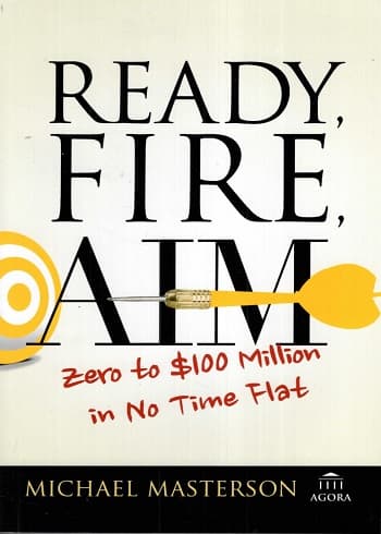 کتاب Ready, Fire, Aim: Zero to $100 Million in No Time Flat (زبان اصلی)
