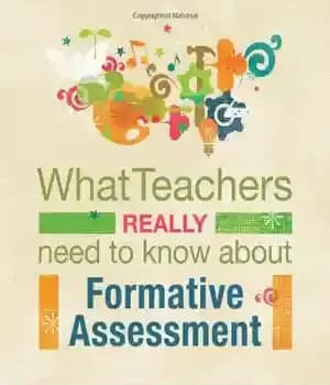 دانلود کتاب What Teachers Really Need to Know About Formative Assessment – آنچه معلمان واقعاً باید در مورد ارزشیابی تکوینی…