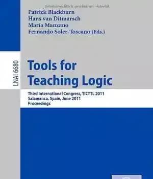 دانلود کتاب Tools for Teaching Logic: Third International Congress, TICTTL 2011, Salamanca, Spain, June 1-4, 2011. Proceedings – ابزارهای تدریس…