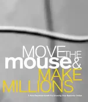 دانلود کتاب Move The Mouse & Make Millions