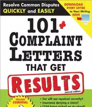 دانلود کتاب 101+ Complaint Letters That Get Results: Resolve Common Disputes Quickly and Easily – 101