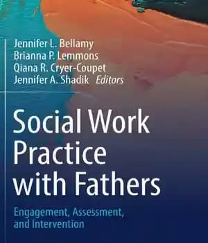 دانلود کتاب Social Work Practice with Fathers: Engagement, Assessment, and Intervention – : …