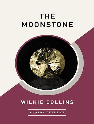 کتاب The Moonstone (AmazonClassics Edition) (زبان اصلی)