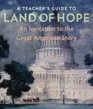 دانلود کتاب A Teacher’s Guide to Land of Hope: An Invitation the Great American Story – …