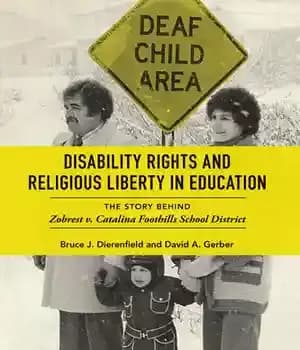 دانلود کتاب Disability Rights and Religious Liberty in Education: The Story behind Zobrest v. Catalina Foothills School District – …