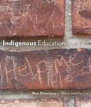 دانلود کتاب Indigenous Education: New Directions in Theory and Practice – : …