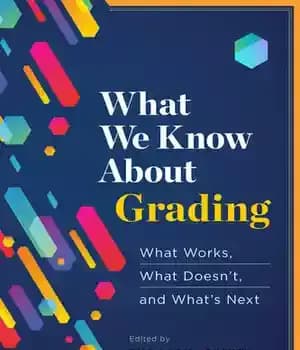 دانلود کتاب What We Know About Grading: Works, Doesn’t, and What’s Next – …