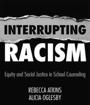 دانلود کتاب Interrupting Racism: Equity and Social Justice in School Counseling
