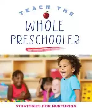 دانلود کتاب Teach the Whole Preschooler: Strategies for Nurturing Developing Minds