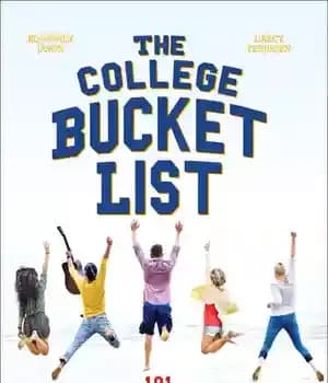 دانلود کتاب The College Bucket List: 101 Fun, Unforgettable and Maybe Even Life-Changing Things to Do Before Graduation Day