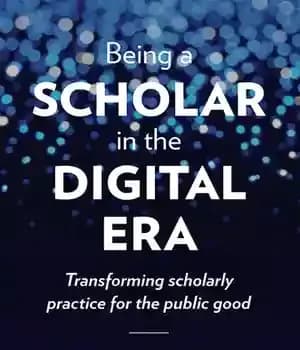 دانلود کتاب Being a Scholar in the Digital Era