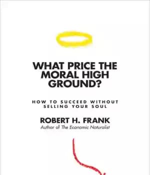 دانلود کتاب What price the moral high ground?: Ethical dilemmas in competitive environments