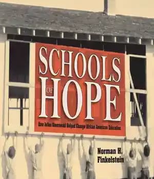 دانلود کتاب Schools of Hope: How Julius Rosenwald Helped Change African American Education