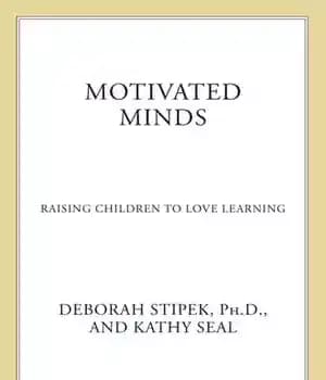 دانلود کتاب Motivated Minds: Raising Children to Love Learning – 
