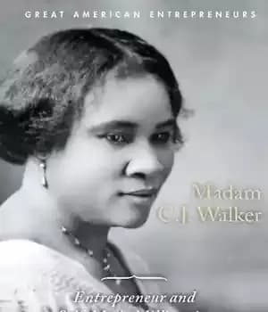 دانلود کتاب Madam C.J. Walker: Entrepreneur and Self-Made Millionaire