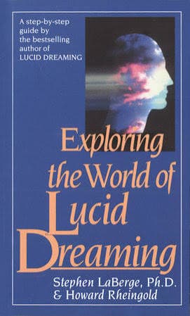 کتاب Exploring the World of Lucid Dreaming (کاوش در دنیای خواب آگاهانه) نسخه انگلیسی PDF | استفن لابرج
