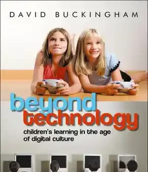 دانلود کتاب Beyond Technology: Children’s Learning in the Age of Digital Culture