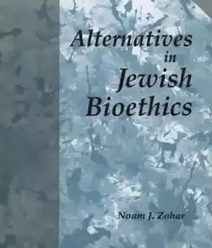 دانلود کتاب Alternatives in Jewish Bioethics